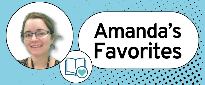 Amanda G.'s Favorites
