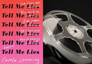 image of the book, Tell Me Lies by Carola Lovering with also an image of a film reel