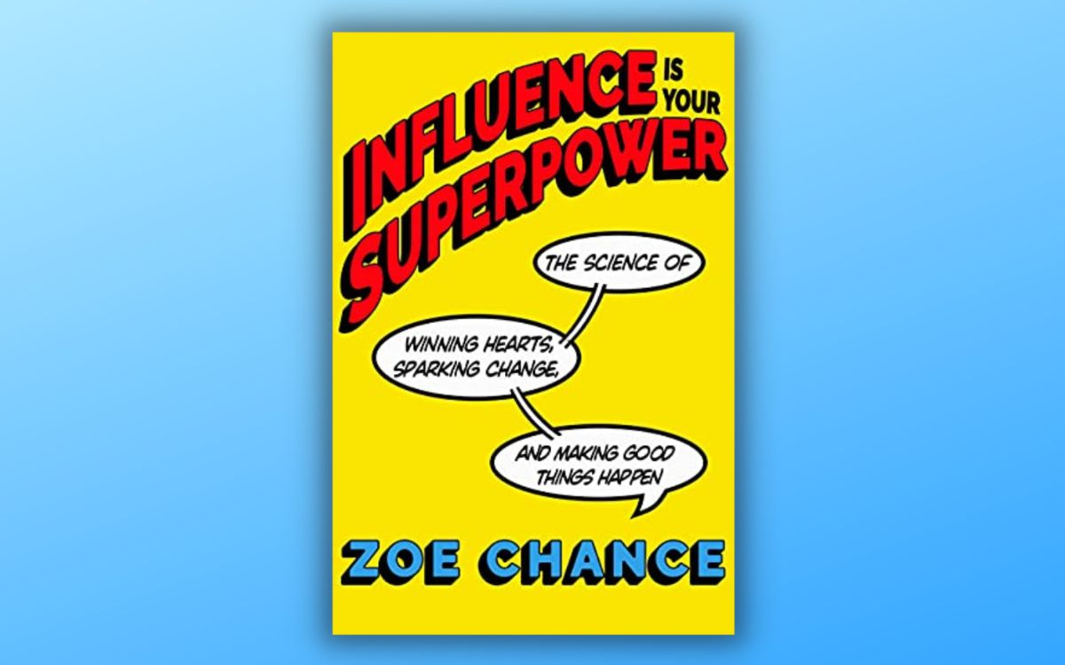 Book Cover of Influence is Your SuperPower