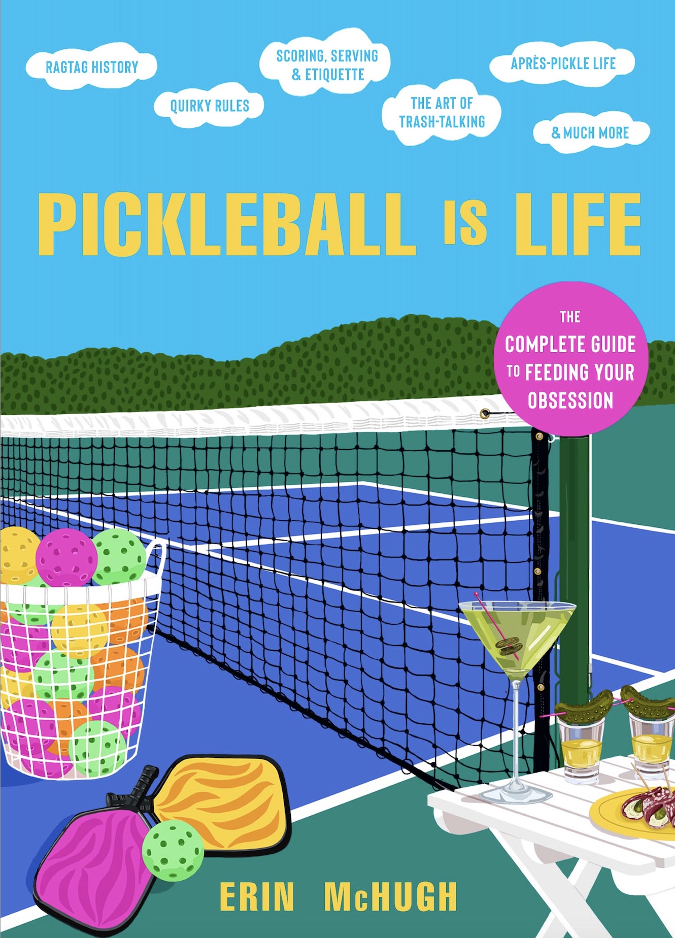 Image of the book, Pickleball is Life