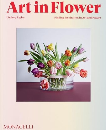 Image of the book, "Art in Flower" by Lindsey Taylor