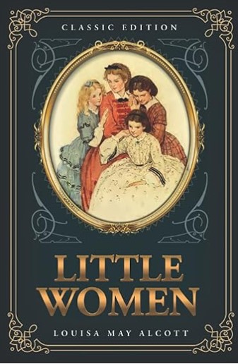 image of the book, "Little Women" by Louisa May Alcott