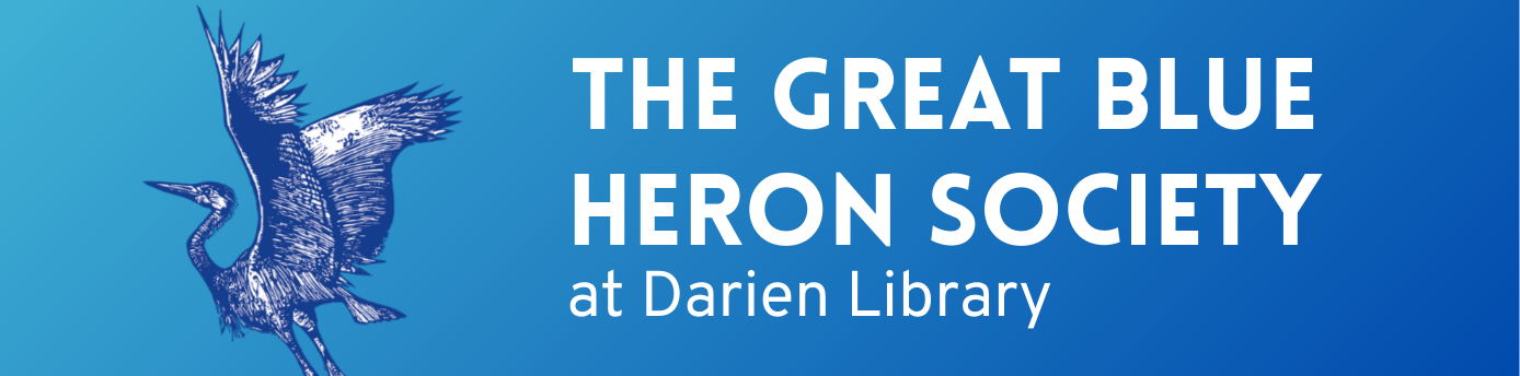 The Great Blue Heron Society at Darien Library