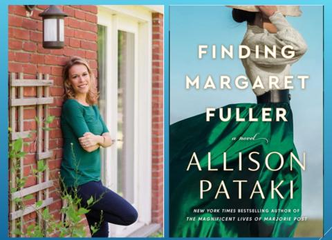 image of author allison pataki, and her new book, Finding Margaret Fuller