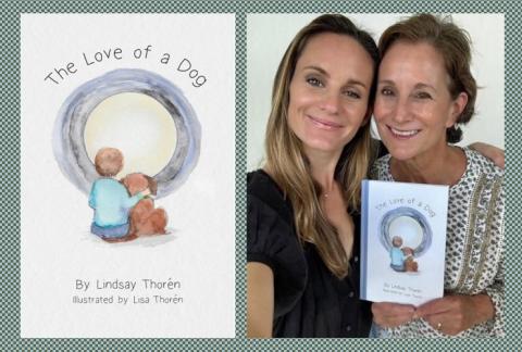 image of authors lisa thoren and lindsay thoren and their book, The Love of a Dog