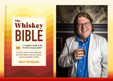 image of Noah Rothbaum and his book, The Whiskey Bible