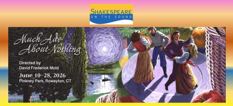 Image from Much Ado about Nothing, Shakespeare on the Sound 2026 production in Pinkney Park, Rowayton
