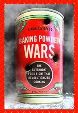 Image of book, Baking Powder Wars by Linda Civitello