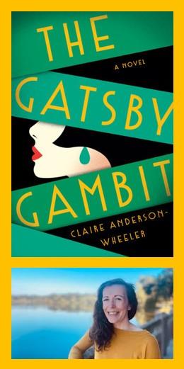 Image of the book, The Gatsby Gambit, and its author, Claire Anderson-Wheeler