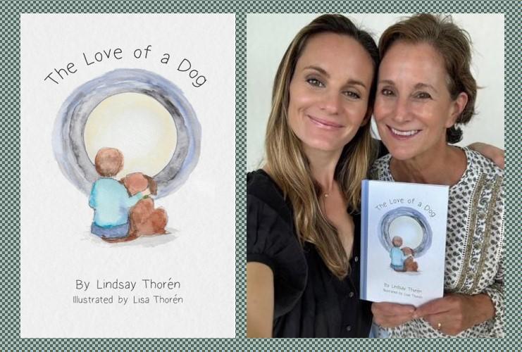 image of authors lisa thoren and lindsay thoren and their book, The Love of a Dog