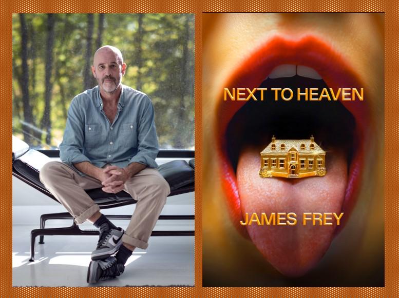 Image of author James Frey alongside his new book, Next To Heaven