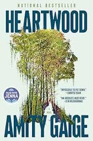 Heartwood by Amity Gaige