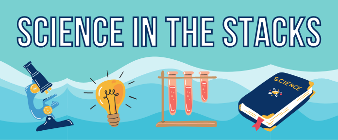 Science in the Stacks