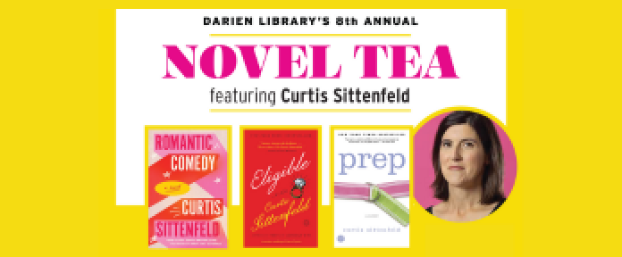 Darien Library's 8th Annual Novel Tea Featuring Curtis Sittenfeld