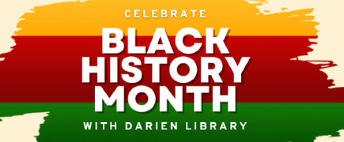 Celebrate Black History Month with Darien Library